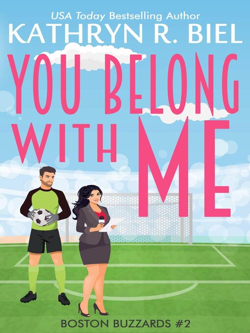 Title details for You Belong with Me by Kathryn R. Biel - Available